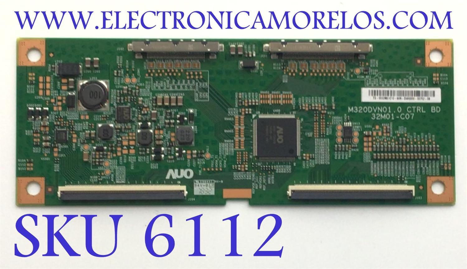 T-CON PARA TV VIZIO / NUMERO DE PARTE 55.32M01.C12 / M320DVN01.0 CTRL / 32M01-C07 / DISPLAY M320DVN01.0 / MODELO "32"